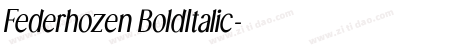 Federhozen BoldItalic字体转换